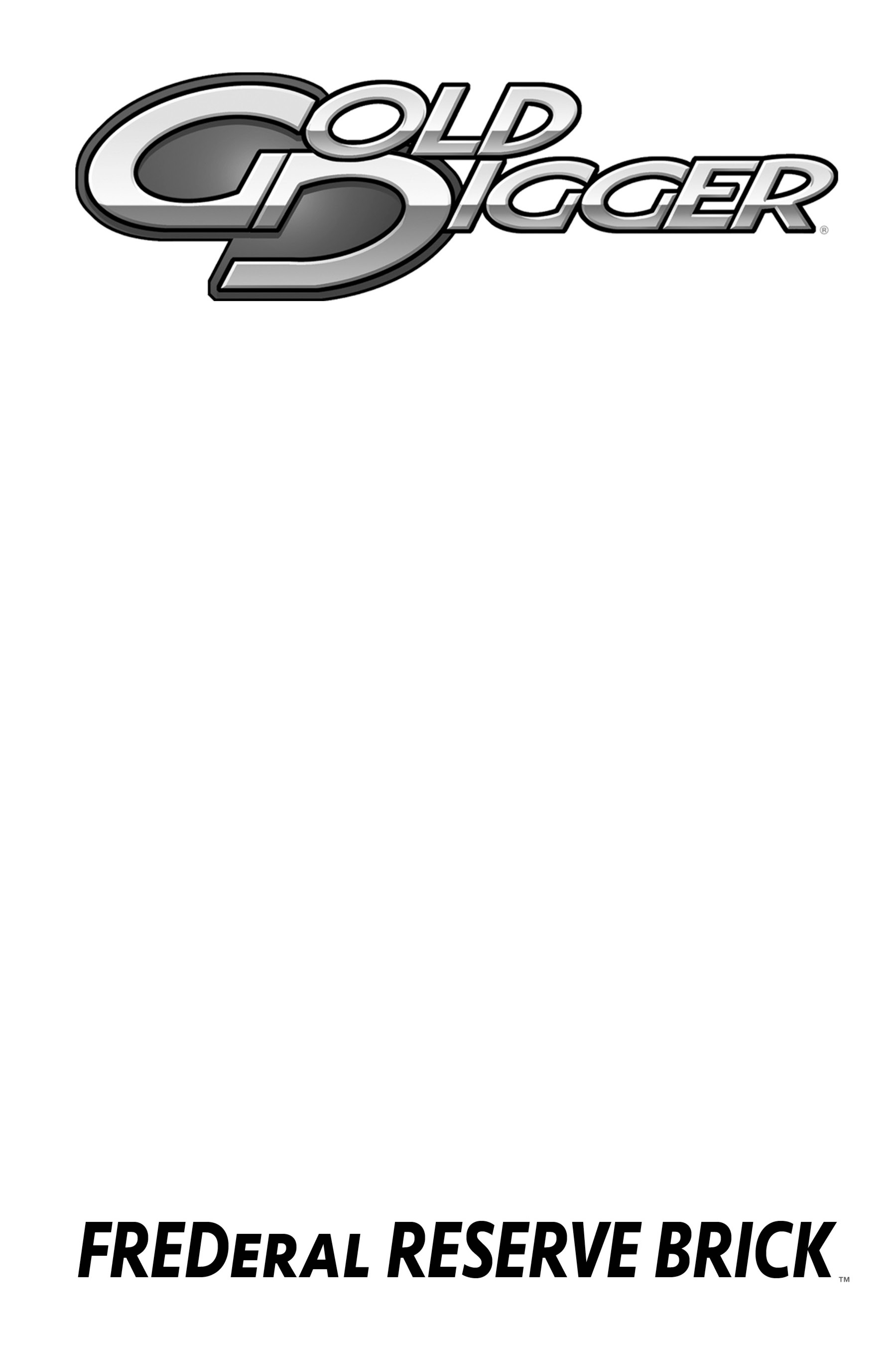 Read online Gold Digger: FREDeral Reserve Brick comic -  Issue # TPB (Part 1) - 2