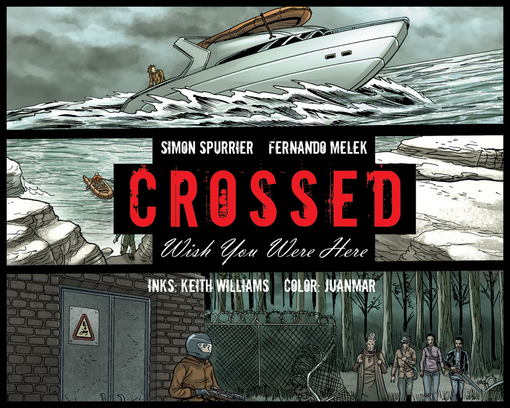 Crossed: Wish You Were Here - Volume 2 issue 8 - Page 1