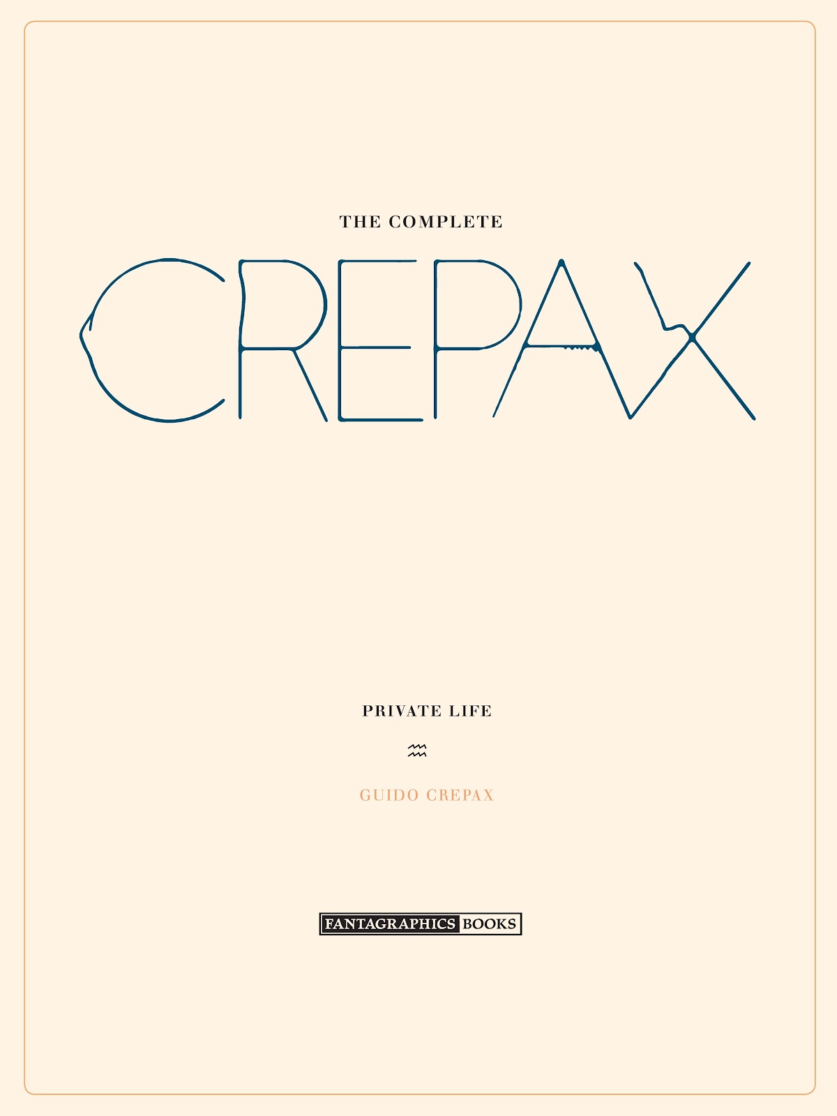 The Complete Crepax issue TPB 4 (Part 1) - Page 4