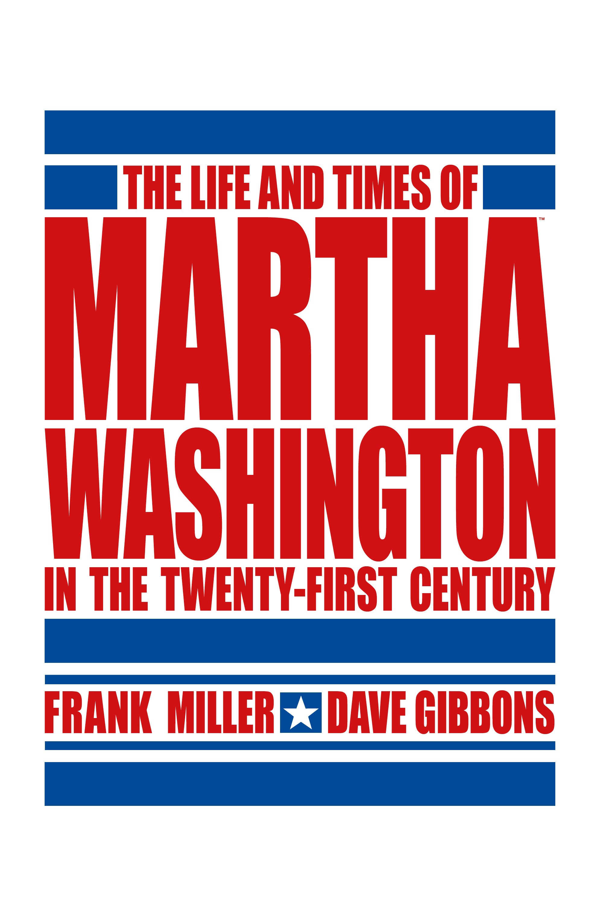 Read online The Life and Times of Martha Washington in the Twenty-First Century comic -  Issue # TPB (Part 1) - 5
