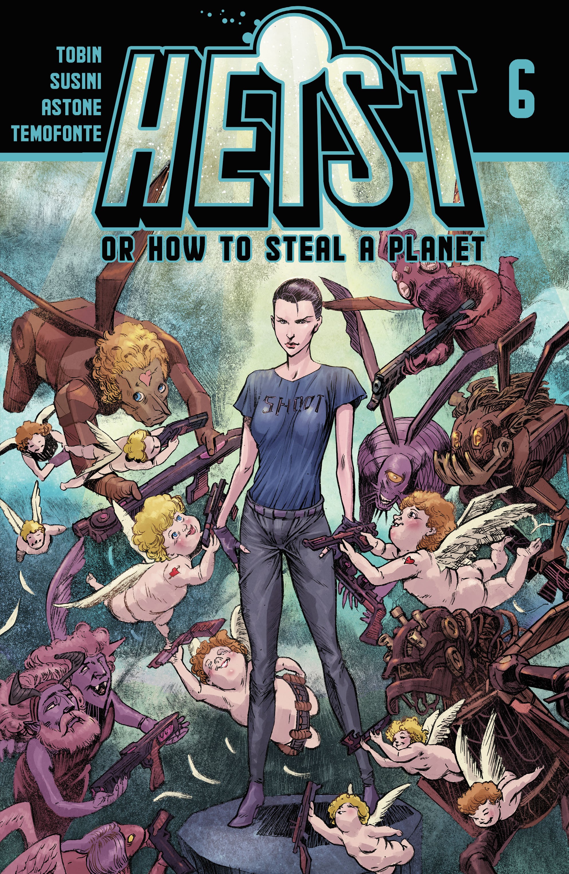 Read online Heist, Or How to Steal A Planet comic -  Issue #6 - 1