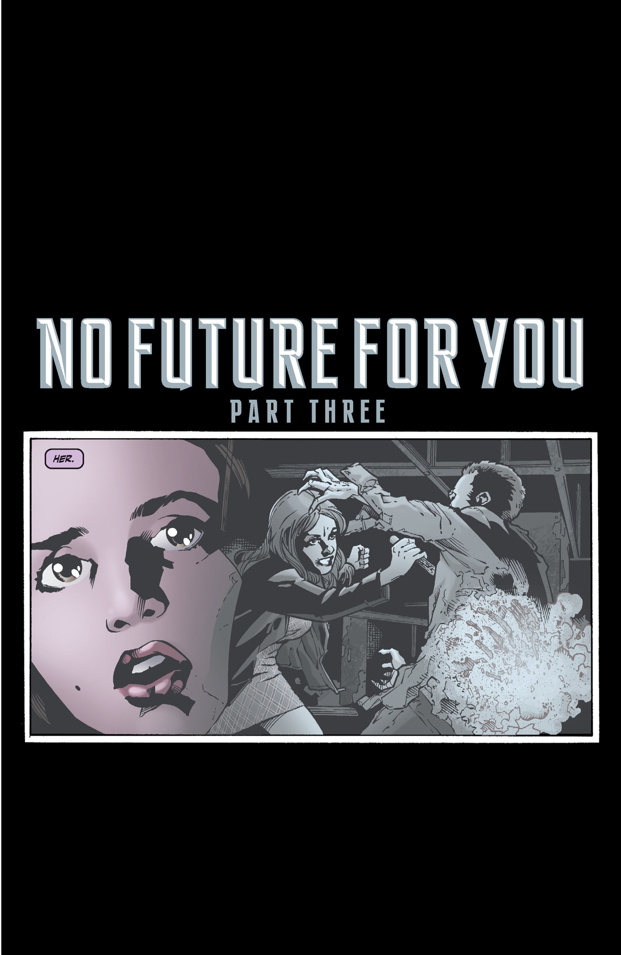Read online Buffy the Vampire Slayer Season Eight comic -  Issue # _TPB 2 - No Future For You - 56