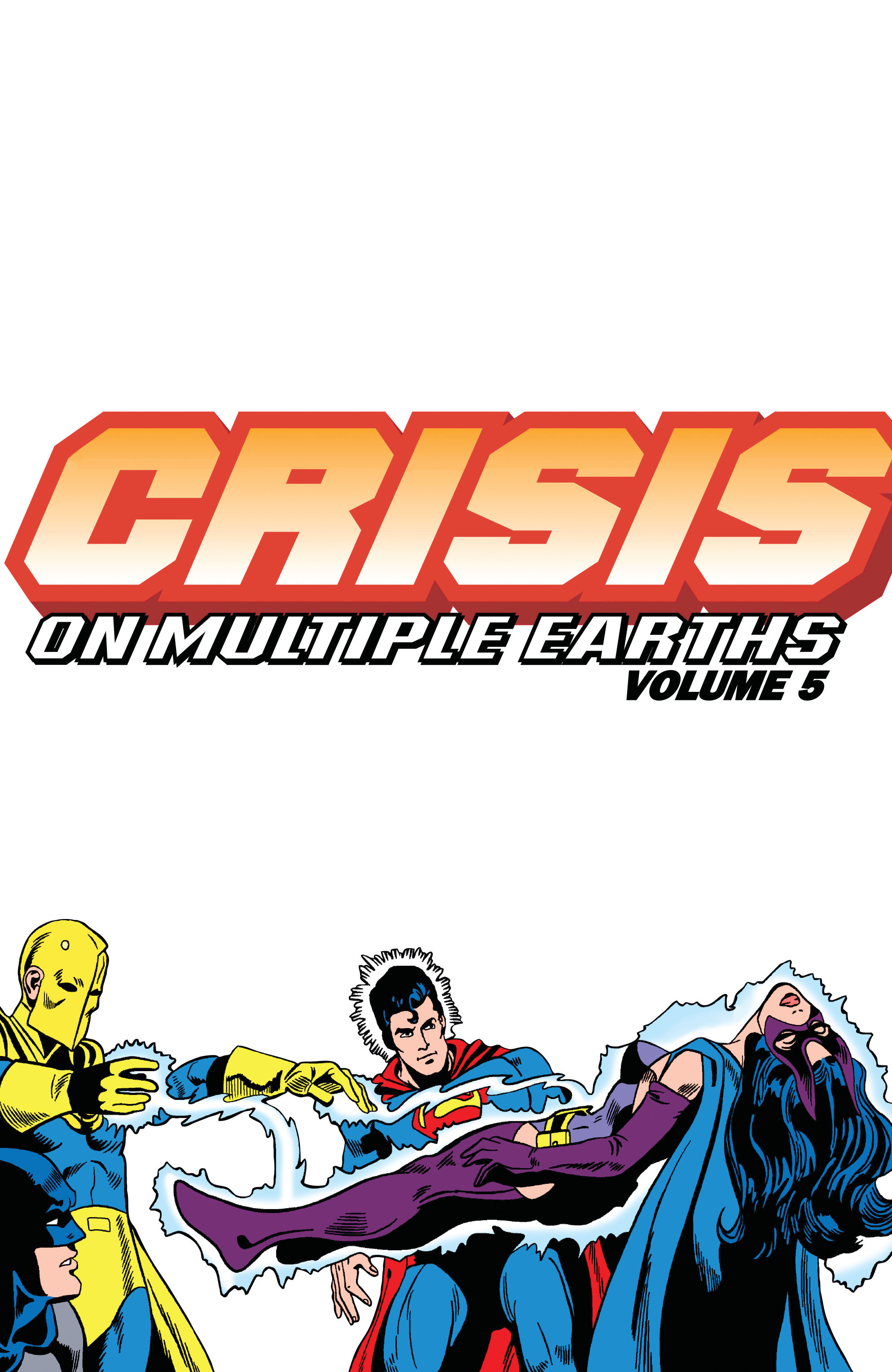 Read online Crisis on Multiple Earths comic -  Issue # TPB 5 - 2