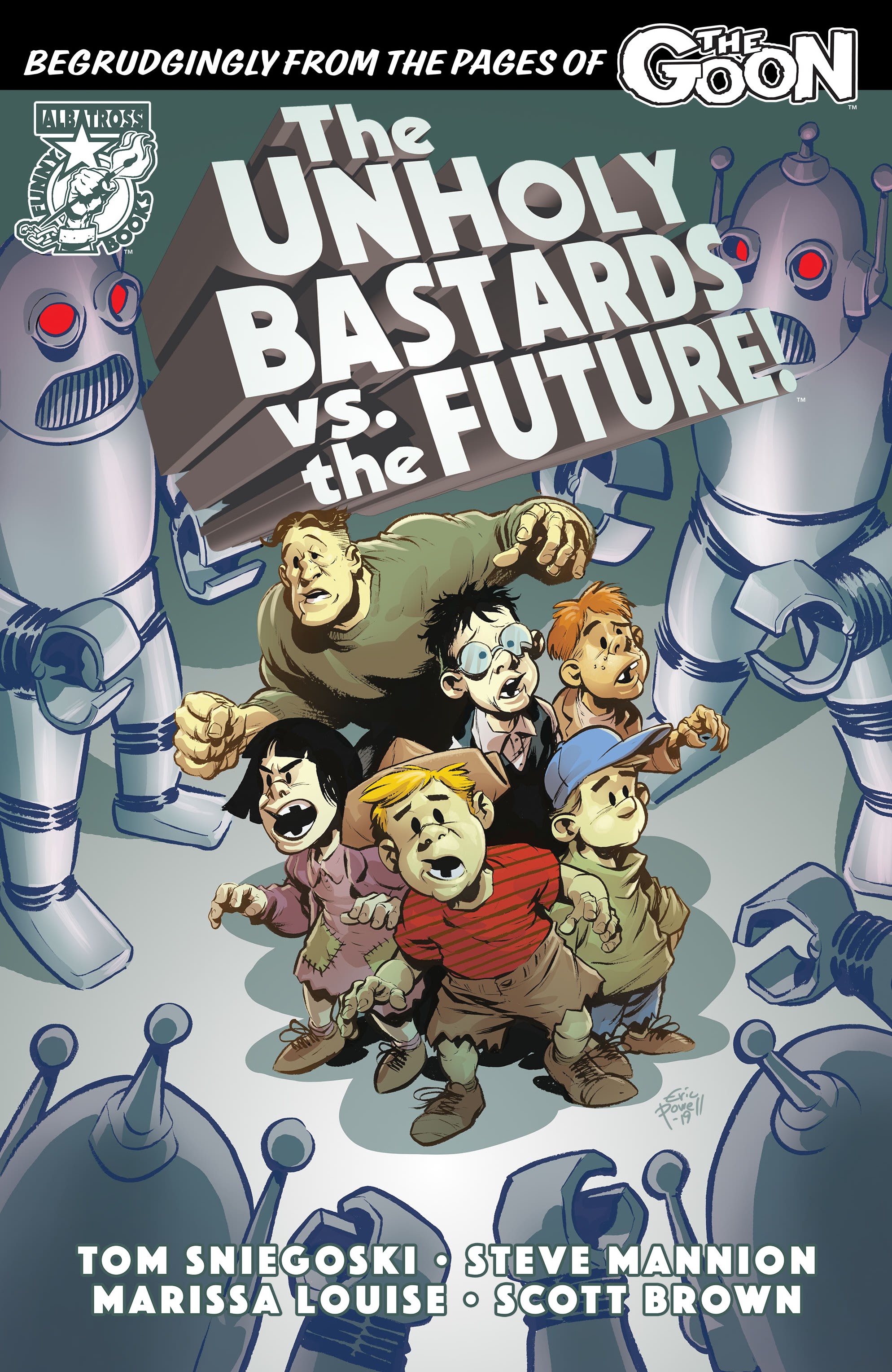 Read online The Unholy Bastards vs. the Future! comic -  Issue # Full - 1