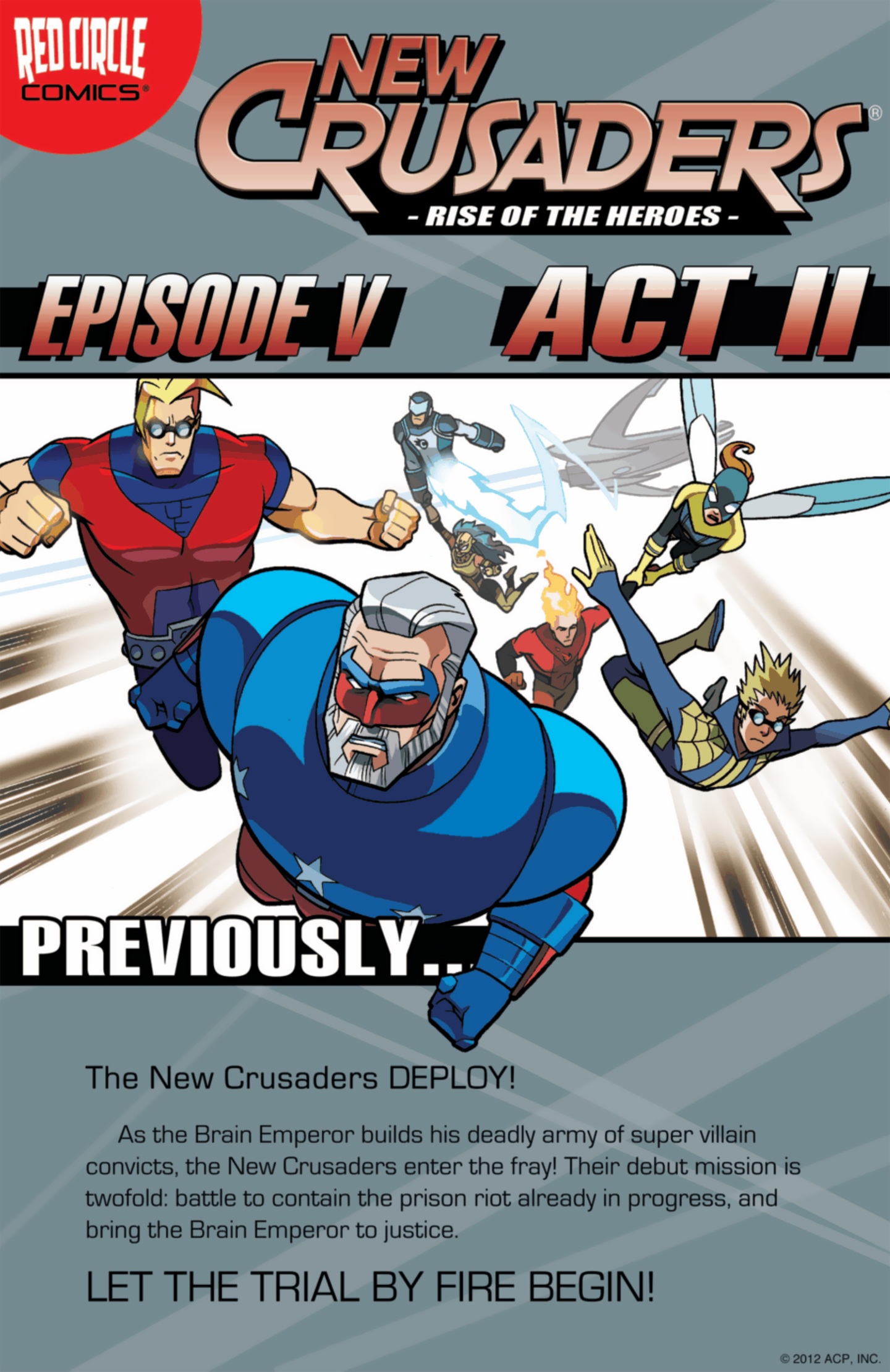 Read online New Crusaders: Rise Of The Heroes comic -  Issue #5 - Act II - 1