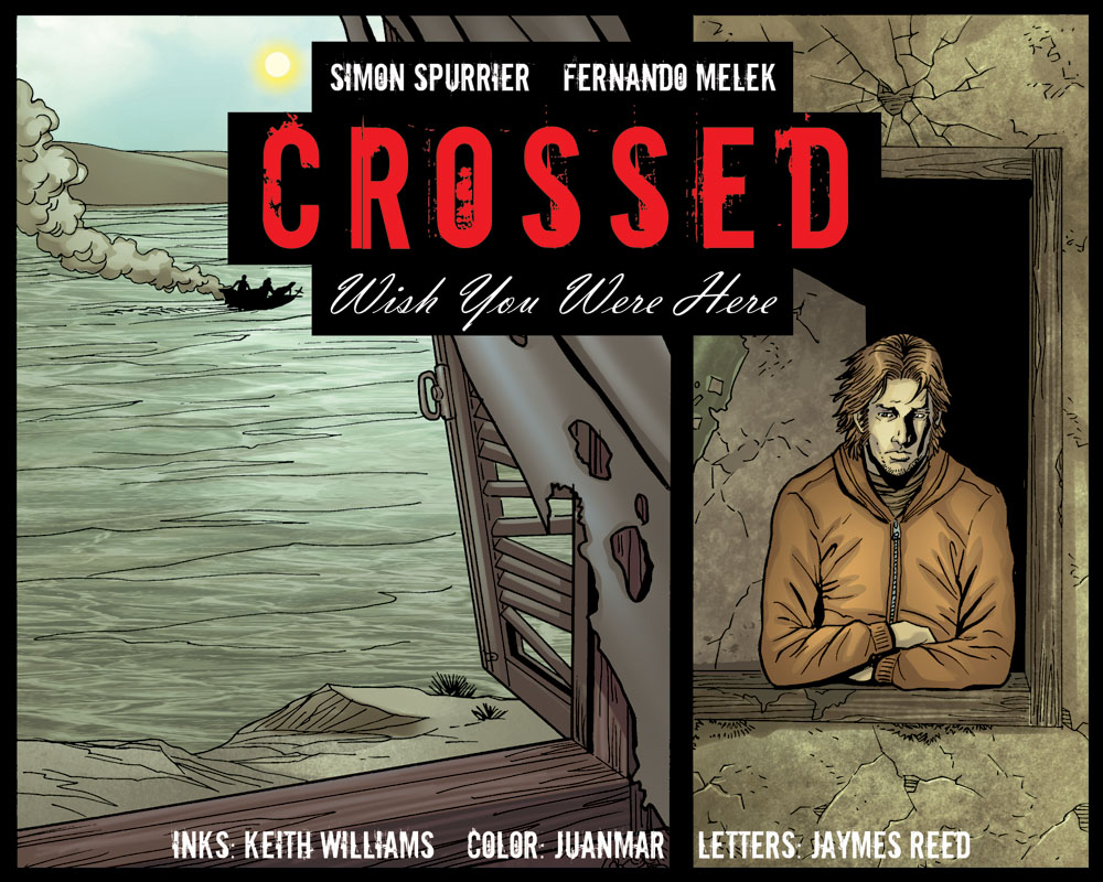 Crossed: Wish You Were Here - Volume 2 issue 20 - Page 1
